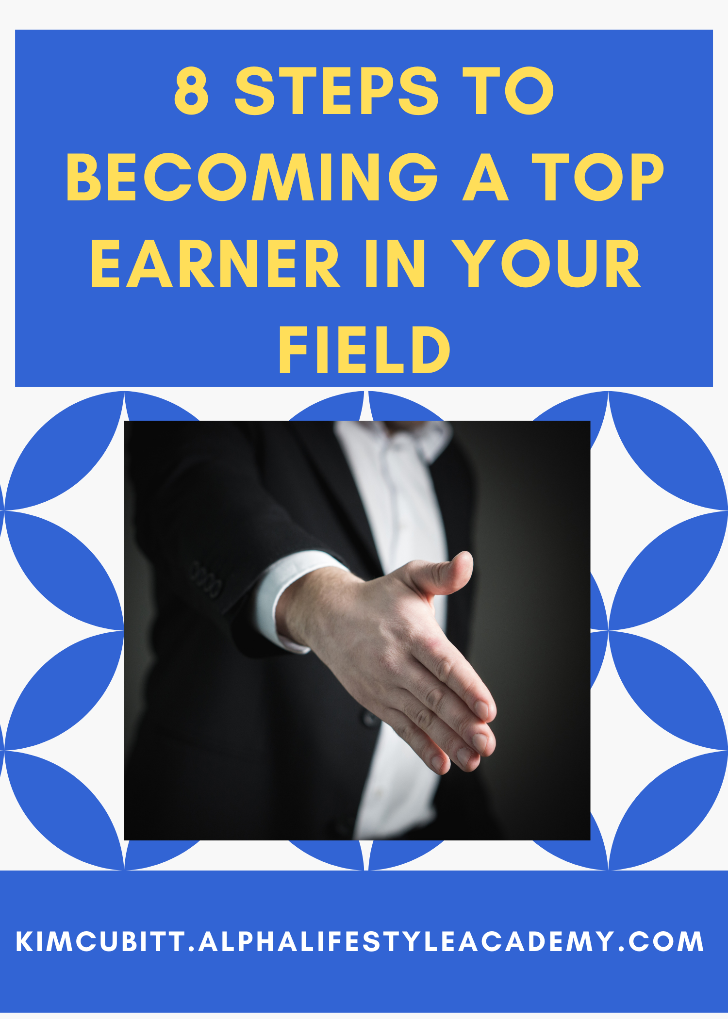 8 Steps to Becoming a Top Earner in Your Field – Uplifted Attitude